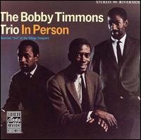 Bobby Timmons - The Bobby Timmons Trio in Person: Recorded Live at the Village Vanguard lyrics