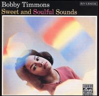 Bobby Timmons - Sweet and Soulful Sounds lyrics