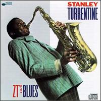 Stanley Turrentine - Z.T.'s Blues lyrics