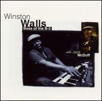 Winston Walls - Boss of the B-3 lyrics