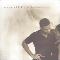 Mark Whitfield - Forever Love lyrics