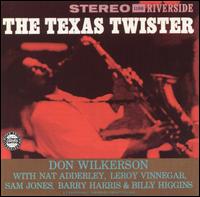Don Wilkerson - The Texas Twister lyrics