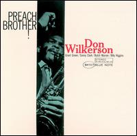 Don Wilkerson - Preach, Brother! lyrics