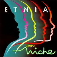 Grupo Niche - Etnia lyrics
