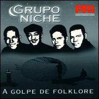 Grupo Niche - Golpe de Folcklore lyrics