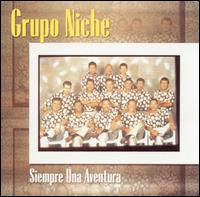 Grupo Niche - Siempre Una Aventura lyrics
