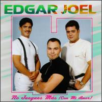 Edgar Joel - No Juegues Mas (Con Mi Amor) lyrics
