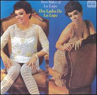 La Lupe - Dos Lados de La Lupe (The Two Sides of La Lupe) lyrics