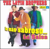 Latin Brothers - Lo Mas Sabroso... La Salsa lyrics