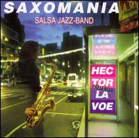 Hctor Lavoe - Saxomania: Presencia de Hector Lavoe lyrics