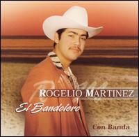 Rogelio Martnez - El Bandolero lyrics