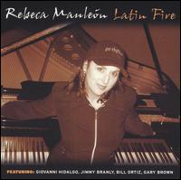 Rebeca Maulen - Latin Fire lyrics