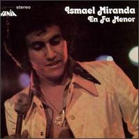 Ismael Miranda - En Fa Menor lyrics