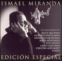 Ismael Miranda - Edici?n Especial lyrics
