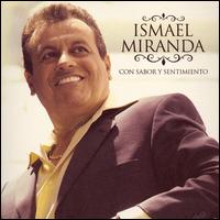 Ismael Miranda - Con Sabor y Sentimiento lyrics