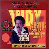 Andy Montaez - Con la Dimension Latina lyrics