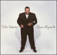 Tito Nieves - Clase Aparte lyrics