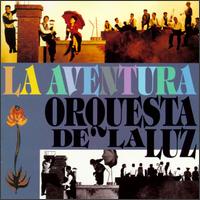 Orquesta de la Luz - Aventura lyrics