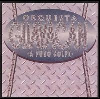 Orquesta Guayacan - A Puro Golpe lyrics