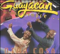 Orquesta Guayacan - Otra Cosa lyrics