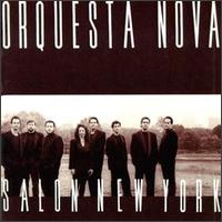 Orquesta Nova - Salon New York lyrics