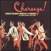 Charlie Palmieri - Charanga! lyrics