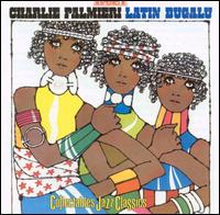 Charlie Palmieri - Latin Bugalu lyrics