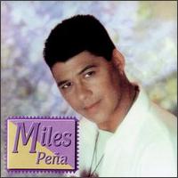 Miles Pea - Un Miles Pena lyrics