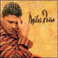 Miles Pea - Lejos de Ti [Parcha] lyrics