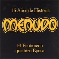 Menudo - 15 Anos de Historia lyrics