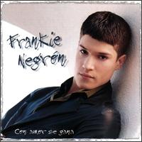 Frankie Negron - Con Amor Se Gana lyrics
