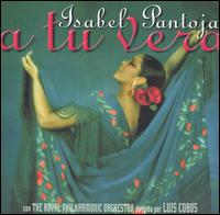 Isabel Pantoja - A Tu Vera lyrics