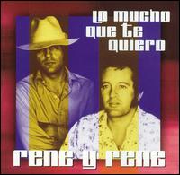 Rene y Rene - Lo Mucho Que Te Quiero [Delta] lyrics