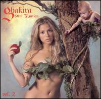Shakira - Oral Fixation, Vol. 2 lyrics