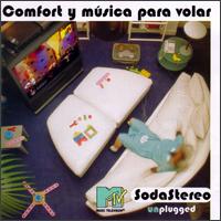 Soda Stereo - Comfort y M?sica Para Volar: Unplugged [live] lyrics