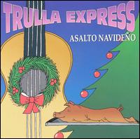 Trulla Express - Asalto Navideno lyrics