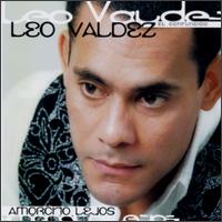 Leo Valdez - Amorcito Lejos lyrics