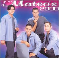 Grupo Mateo's - Mateos 2000 lyrics