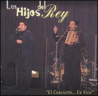 Hijos del Rey - El Concierto... en Vivo [live] lyrics