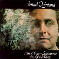 Ismael Quintana - Amor, Vida y Sentimiento lyrics