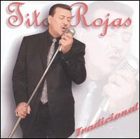 Tito Rojas - Tradicional lyrics