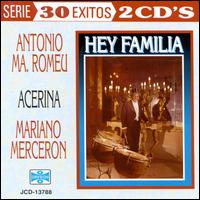 Antonio Maria Romeu - Hey Familia (Danzones) lyrics