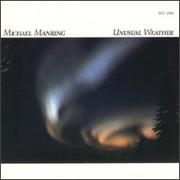 Michael Manring - Unusual Weather lyrics