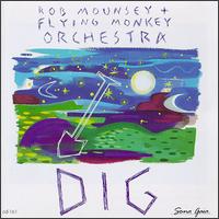 Rob Mounsey - Dig lyrics
