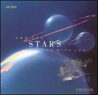 Jonn Serrie - And the Stars Go with You lyrics