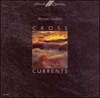 Richard Souther - Cross Currents lyrics