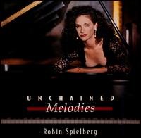 Robin Spielberg - Unchained Melodies lyrics