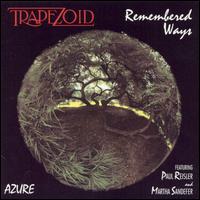 Trapezoid - Remembered Ways lyrics