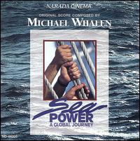 Michael Whalen - Sea Power A Global Journey lyrics