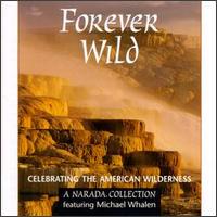 Michael Whalen - Forever Wild [TV OST] lyrics